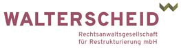 WALTERSCHEID Rechtsanwaltsgesellschaftfür Restrukturierung mbH WALTERSCHEID Rechtsanwaltsgesellschaftfür Restrukturierung mbH